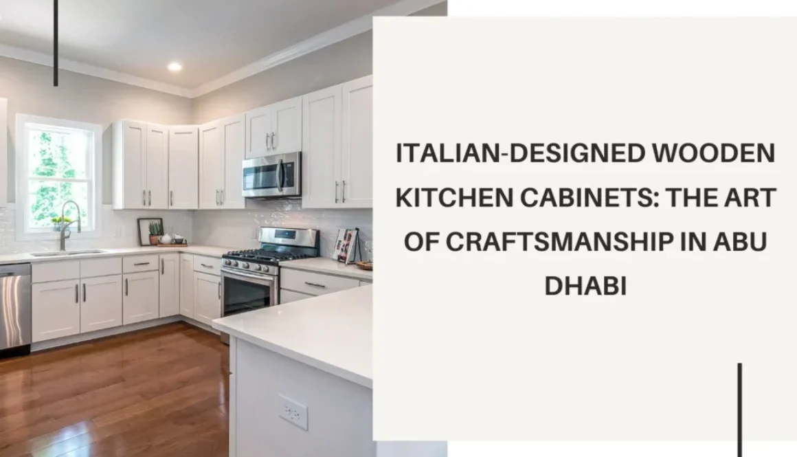 best wooden kitchen cabinets in abu dhabi